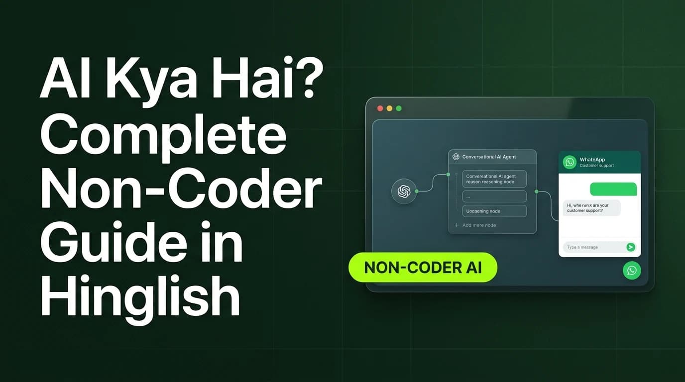 AI Kya Hai? Complete Non-Coder Guide to Artificial Intelligence & AI Agents in 2026