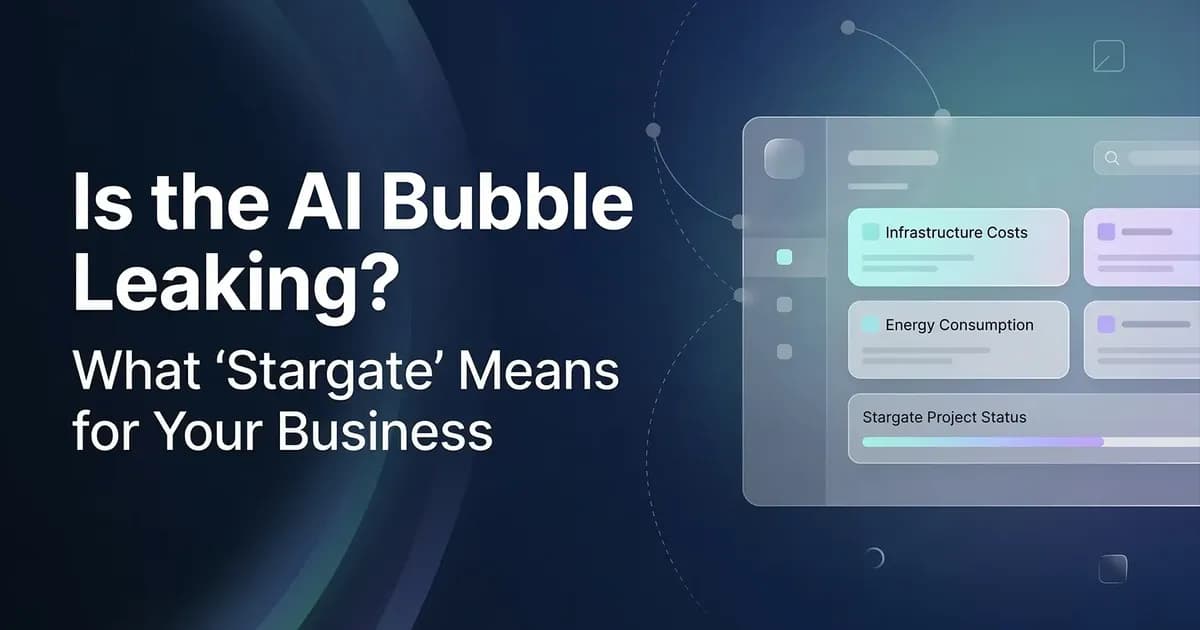 Is the AI Bubble Leaking What the 'Stargate' Project Failure Means for You