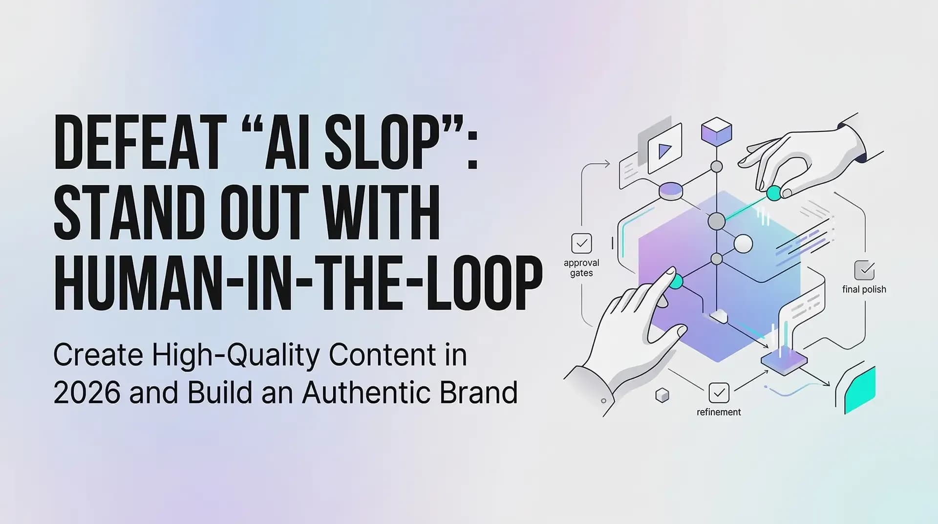 ai slop vs human in the loop strategy